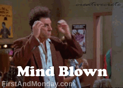 afirstandmonday.com_wp_content_uploads_2014_02_Mind_Blown_Kramer.gif