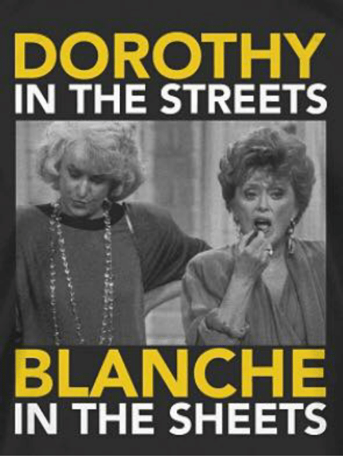 dorothy-in-the-streets-blanche-in-the-sheets-24609990.png