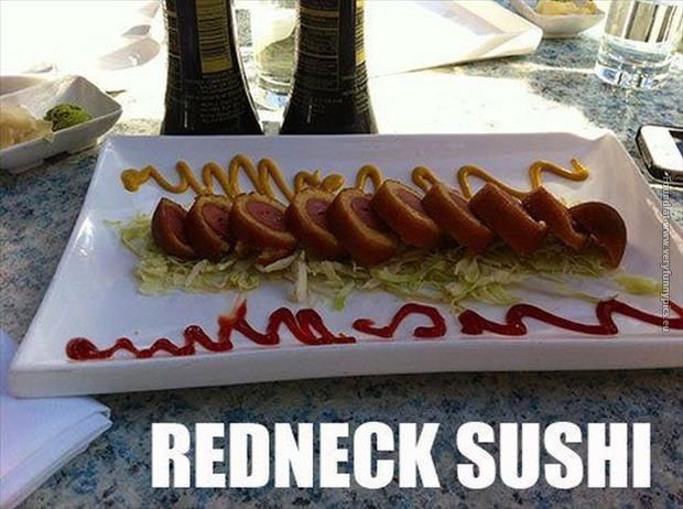 redneck sushi.jpeg