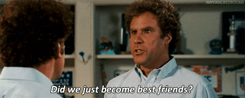 Step-Brothers-Did-we-just-become-best-friends (1).gif
