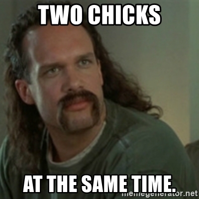 two-chicks-at-the-same-time.jpg