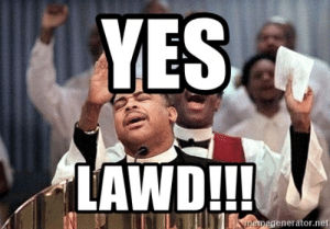 thumb_yes-lawd-memegenerator-net-yes-lawd-black-preacher-meme-53132436.png