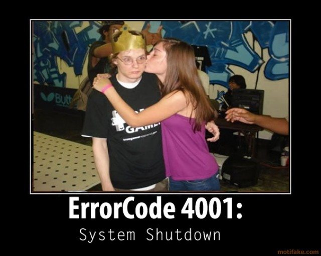 error-system-shutdown-error-nerd-geek-system-shutdown-funny-demotivational-poster-1253798798.jpg